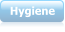 Hygiene
